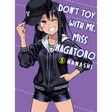 Don't Toy With Me, Miss Nagatoro Manga, svezak 6