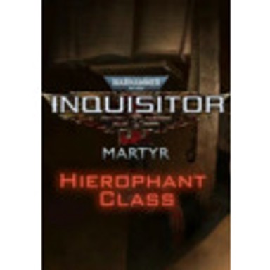 Igra za PC: Warhammer 40,000: Inquisitor – Martyr (Hierophant Class) (DLC)
