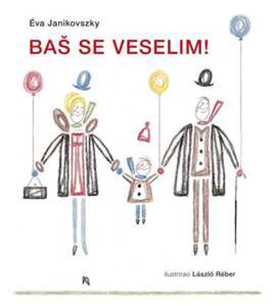 Knjiga Eva Janikovszky - Baš se veselim!