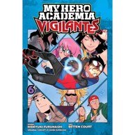 My Hero Academia: Vigilantes vol. 6