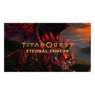 Igra za PC: Titan Quest: Eternal Embers Steam