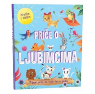 NAŠA DJECA Kratke i slatke - Priče o ljubimcima 07399-1