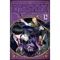 Mashle: Magic and Muscles vol. 12