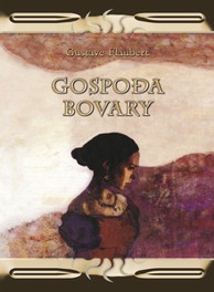 Knjiga GOSPOĐA BOVARY, Gustave Flaubert