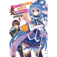 Konosuba: God's Blessing on This Wonderful World! Strip Vol. 1